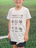 T-shirt - Soccer Fan Things I Do In My Spare Time