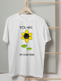 T-shirt - You Are My Sunshine