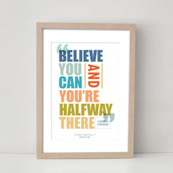 Believe - Motivational Quote Art Print Home Office Decor