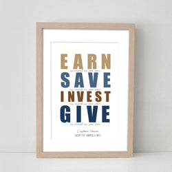 Earn Save Invest Give - Motivational Quote Art Print Home Office Decor