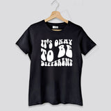 T-shirt - It's OK to be Different - Inspirational Quotes Clothing
